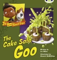 Image of Bug Club Blue (KS1) B/1B Jay and Sniffer: The Cake Sale Goo