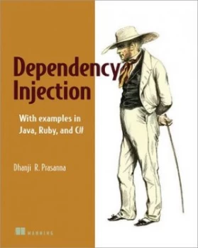 Image of Dependency Injection by Dhanji R. Prasanna Book