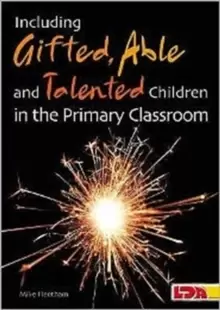 Image of Including Gifted, Able and Talented Children in the Primary Classroom