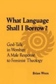 Image of What Language Shall I Borrow by Brian Wren Paperback