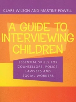Image of A Guide to Interviewing Children by Claire Wilson Paperback