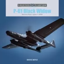 Image of P-61 Black Widow : Northrop Night Fighter in WWII