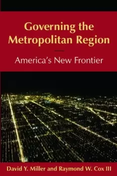 Image of Governing the Metropolitan Region: America's New Frontier: 2014 America's New Frontier
