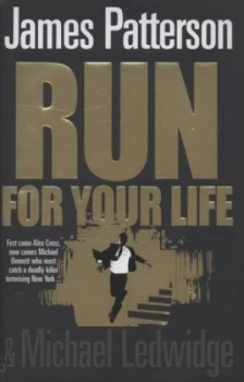 Image of Run for Your Life by James Patterson Hardback