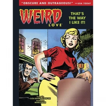 Image of Weird Love That's The Way I Like It Volume 2 Hardcover