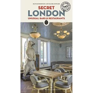Image of Secret London - Unusual Bars & Restaurants Paperback / softback 2018