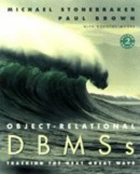 Image of Object-Relational Dbmss by Michael Stonebraker and Paul Brown and Dorothy Moore Book