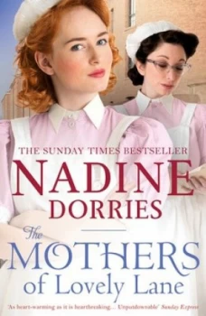 Image of The mothers of Lovely Lane by Nadine Dorries
