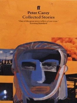 Image of Collected Stories by Peter Carey Paperback