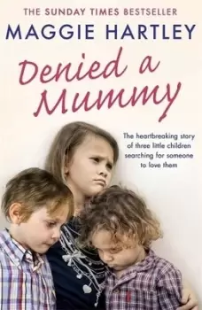 Image of Denied a mummy by Maggie Hartley