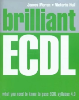 Image of Brilliant Ecdl by James Moran Book
