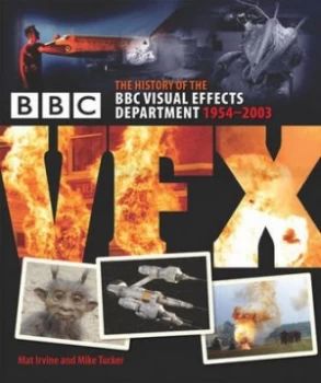 Image of Bbc Vfx by Mat Irvine Hardback