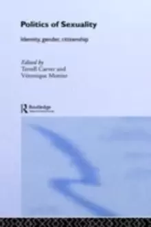 Image of Politics of Sexuality : Identity, Gender, Citizenship