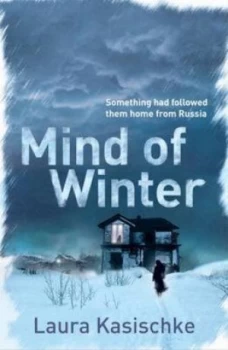Image of Mind of Winter by Laura Kasischke Paperback