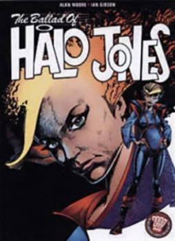 Image of The Complete Ballad of Halo Jones by Alan Moore and Ian Gibson Paperback