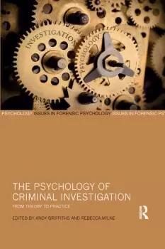 Image of The Psychology of Criminal InvestigationFrom Theory to Practice