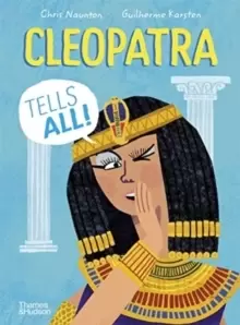 Image of Cleopatra Tells All!