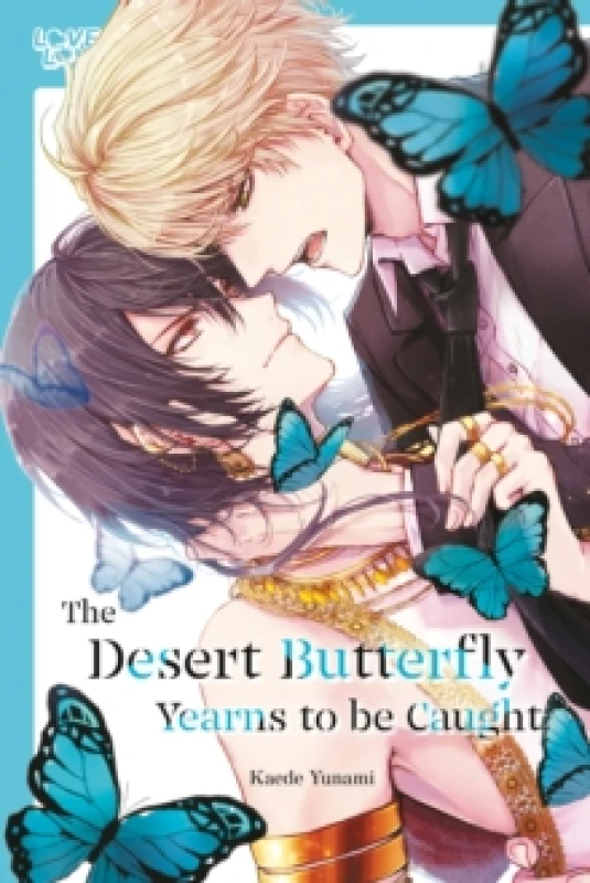 Image of The Desert Butterfly Yearns to Be Caught Paperback / softback
