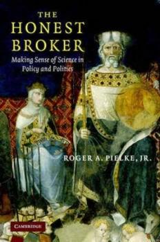 Image of The Honest Broker by Roger A. Pielke Jr Paperback