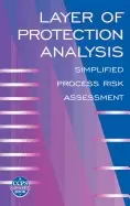 Image of layer of protection analysis simplified process risk assessment