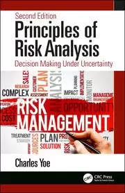 Image of Principles of Risk Analysis Decision Making Under Uncertainty