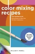 Image of color mixing recipes for watercolor mixing recipes for more than 450 color