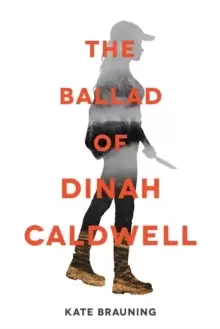 Image of The Ballad of Dinah Caldwell