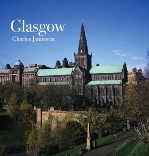 Image of Glasgow by Charles Jamieson Hardback