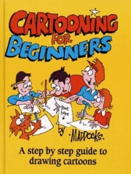 Image of Cartooning for Beginners by Peter Maddocks Hardback