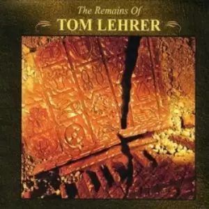 image of Remains of Tom Lehrer by Tom Lehrer CD Album