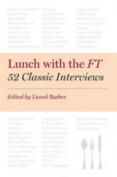 Image of Lunch with the Ft by Lionel Barber Hardback