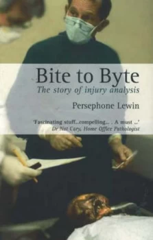 Image of Bite to Byte by Persephone Lewin Paperback