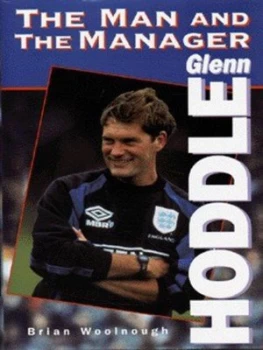 Image of Glenn Hoddle by Brian Woolnough Hardback