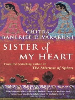 Image of Sister of My Heart by Chitra Divakaruni Paperback