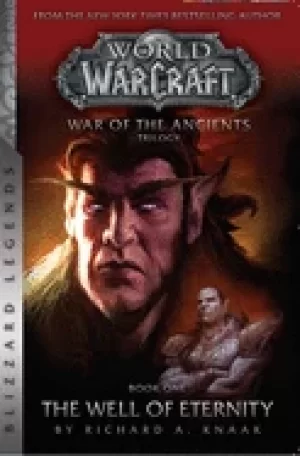 Image of warcraft war of the ancients book one the well of eternity