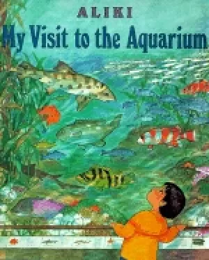 Image of my visit to the aquarium trophy picture books