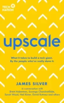Image of Upscale : What it takes to scale a startup. By the people who've done it.