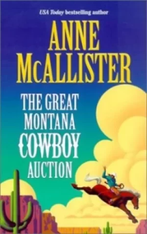 Image of The great Montana cowboy auction by Anne McAllister