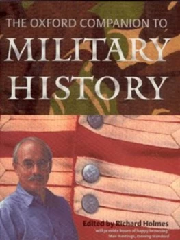 Image of The Oxford Companion to Military History by Richard Holmes Paperback