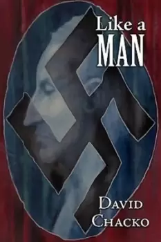 Image of Like a Man by David Chacko