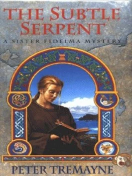 Image of The Subtle Serpent by Peter Tremayne Hardback