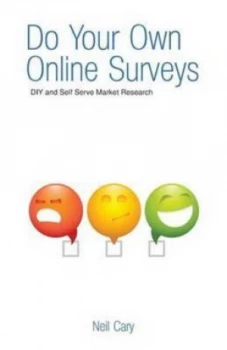 Image of Do Your Own Online Surveys by Neil Cary Paperback