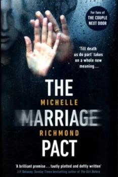 Image of The Marriage Pact by Michelle Richmond Hardback