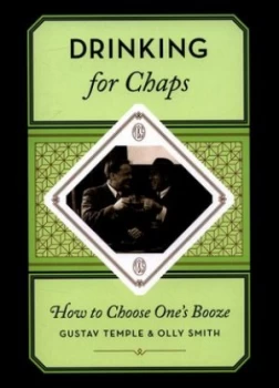 Image of Drinking for Chaps by Gustav Temple Hardback