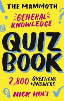 Image of The Mammoth General Knowledge Quiz Book : 2,800 Questions and Answers