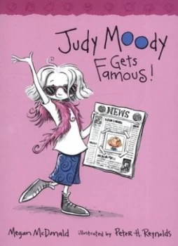 Image of Judy Moody Gets Famous by Megan Mcdonald and Peter H Reynolds Book