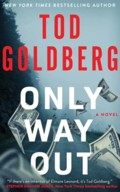 Image of Only Way Out : A Novel Hardback