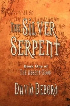 Image of Silver Serpent by David Debord Paperback