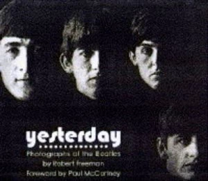 Image of Yesterday by Robert Freeman Paperback
