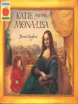 Image of Katie and the Mona Lisa by James Mayhew Paperback